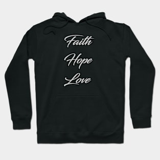 faith hope love christian Hoodie